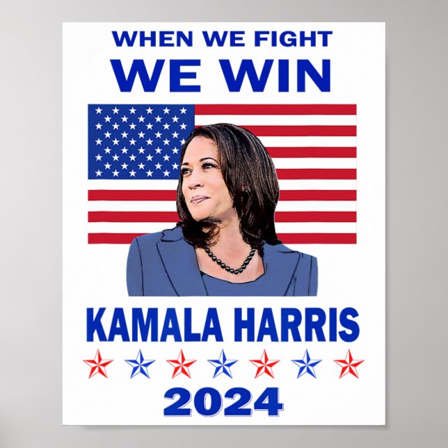 Poster Nous combattons nous gagnons - Kamala Harris 2024 (Devant)