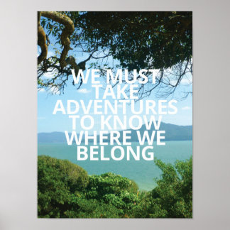 Poster Nous Devons Prendre Des Aventures