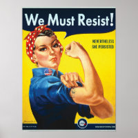 Nous Devons Résister : Rosie Custom Protest