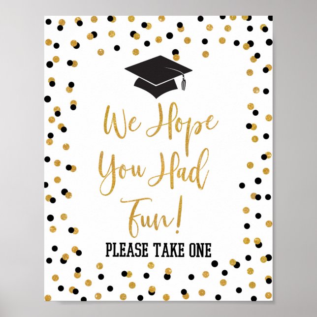 Poster Nous Espérons Que Vous Avez Été Amusant Graduation (Devant)