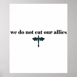 Poster Nous ne mangeons pas nos alliés - Citation de livr