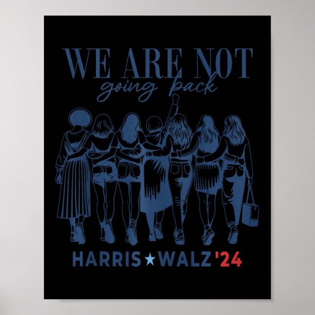 Poster Nous Ne Retournons Pas Kamala Harris Waltz 24 Mada (Devant)