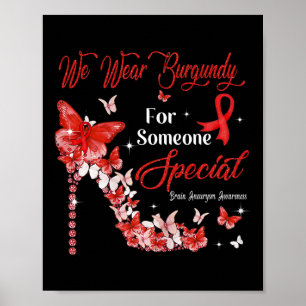 Poster Nous Portons Burgundy Butterflies Cerveau Aneurysm