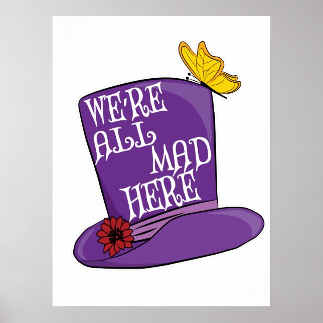 Poster Nous sommes tous fous ici - Mad Hatter Casquette (Devant)