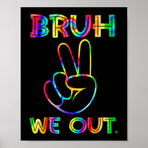 Poster Nous Sortons Des Enseignants Heureux Jour Dernier 