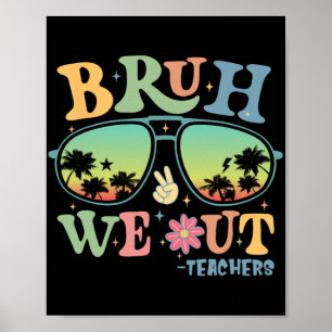 Poster Nous Sortons Enseignants Super Retro Joyeux Dernie