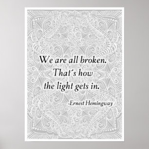 Poster Nous tous sommes cassés. - Quote´s positif