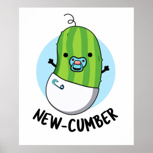 Poster Nouveau concombre Funny Veggie Cucumber Pun