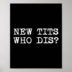 Poster Nouveau, Qui Dis_ Drôle Emploi Implants mammaires