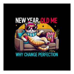 Poster Nouvelle Année Ancien Moi Pourquoi Changer Perfect