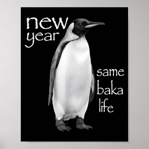Poster Nouvelle Année Même Vie de Baka Pingouin Blague Dr