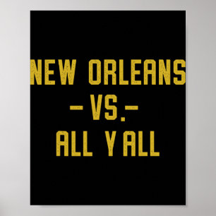 Poster Nouvelle-Orléans Vs tout vous pour vous drôle Loui