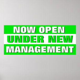 Poster Now Open Under New Management Small Business