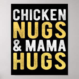 Poster Nuggets de poulet et câlins de maman Funny Nugget