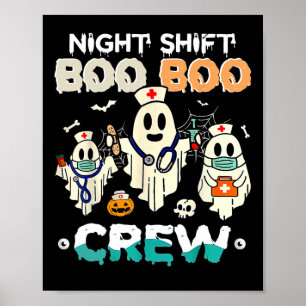 Poster Nuit Shift Boo Boo Crew Nurse Ghost Halloween Nur