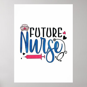 Poster Nurse Gift Future Nurse