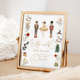 Poster Nutcracker pourquoi marcher quand vous dansez anni