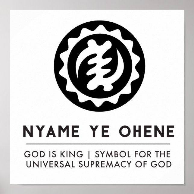 Poster Nyame Ye Ohene | Dieu est le symbole du roi (Devant)