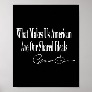 Poster Obama _ Ce Qui Nous Rend Américains Est Notre Idée