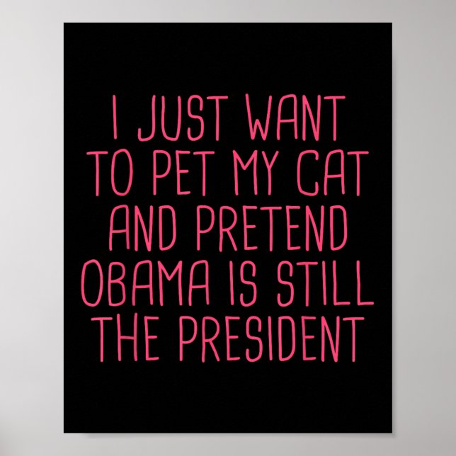Poster Obama Démocrate Politique Funny Cat Mom Pet (Devant)