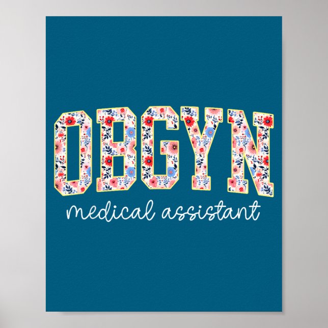 Poster Obgyn Medical Istant Floral Ob-gyn Medical Istant  (Devant)