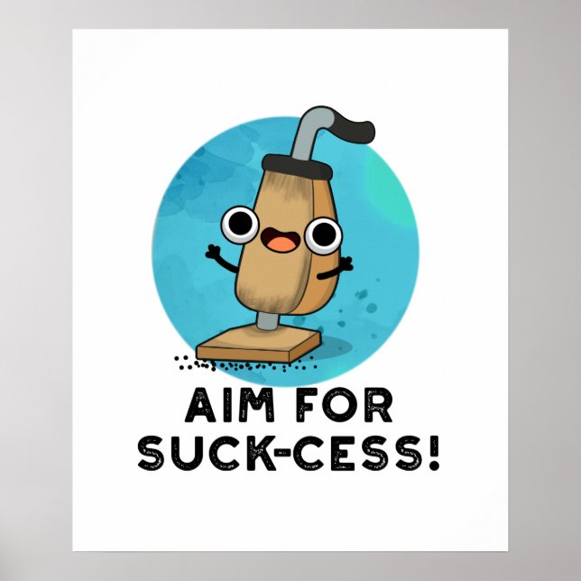 Poster Objectif Pour Le Pun Nettoyant Vacuum Drôle De La  (Devant)