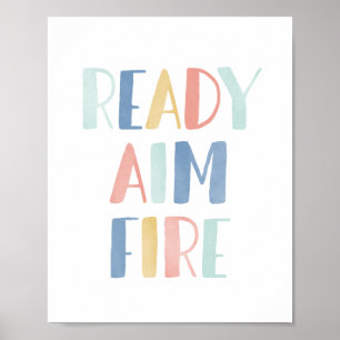 Poster Objectif Prêt Feu Amusant Salle de bain Imprimer