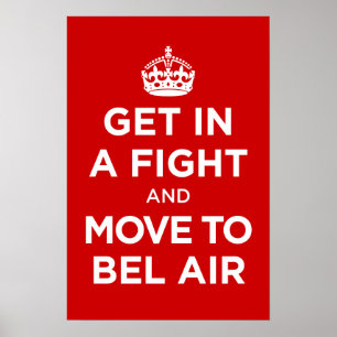 Poster obtenez dans un combat et déplacez-vous à Bel Air