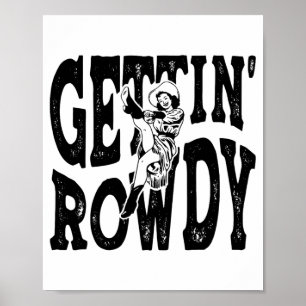 Poster Obtenir Rowdy Bridesmaid Brides Bacheloret