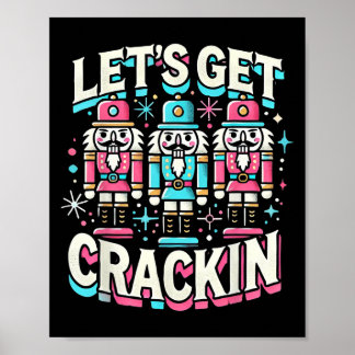 Poster Obtenons Crackin trois noix de cou hommes de Noël 
