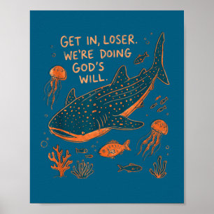 Poster Obtiens perdant nous faisons la volonté de dieu re