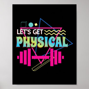 Poster Obtient physique Totalement Rad 90s Style Workout 
