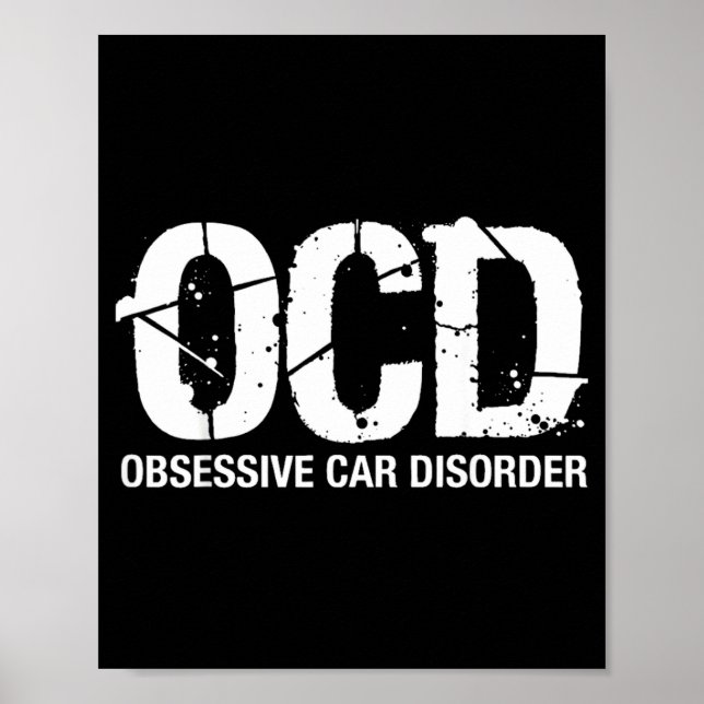 Poster Ocd Obsessive Car Disorder Funny Lover Garage Guy  (Devant)