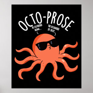 Poster Octo-prose Drôle de Poulpe Pun Fond Sombre