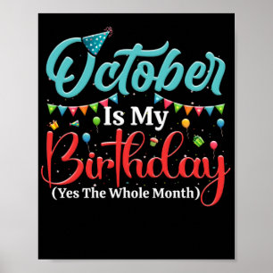 Poster October Is My Birthday
