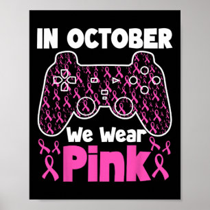 Poster Octobre Nous Portons Pink Breast Cancer Jeu Enfant