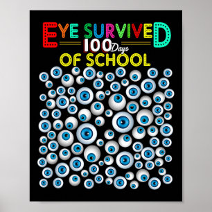 Poster Oeil A Survécu 100 Jours De Sondage Enseignant Enf