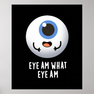 Poster Oeil Suis Ce Que L'Oeil Est Drôle Eyeball Pun Dark