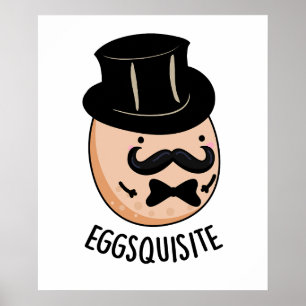 Poster Oeufs exquis Funny Exquis Pun d'Oeuf