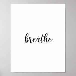 Poster Œuvre d'art murale citation Breathe Script