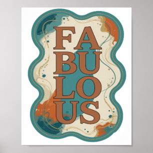Poster Œuvre d'art textuelle 3D FABULEUSE orange accroche