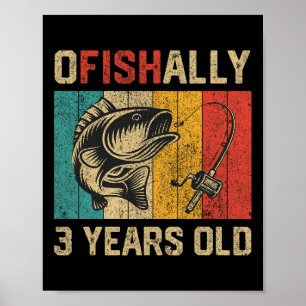 Poster Officiellement 3 ans drôle de pêche anniversaire p
