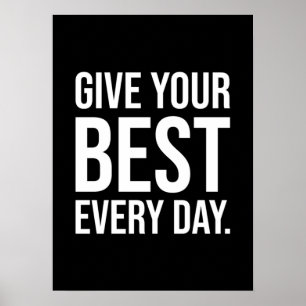 Poster Offrez votre meilleur chaque jour - Motivation de