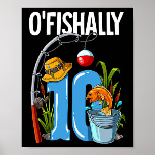 Poster O'fishally 10 ans 10e anniversaire pêche 