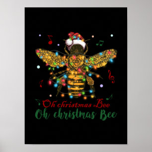 Poster Oh Christmas Bee   Oh Christmas Bee