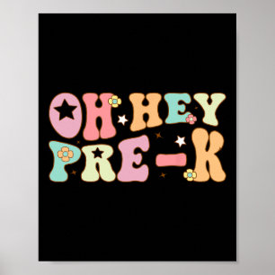 Poster Oh Hé Pre K Groovy Ck À l'école Joyeux Premier Jou