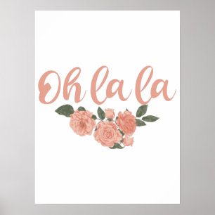 Poster Oh La La - French Sayes Floral