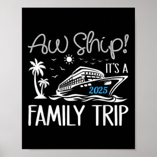 Poster Oh mon dieu c'est un voyage en famille Croisière c