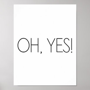 Poster Oh oui ! - Minimaliste