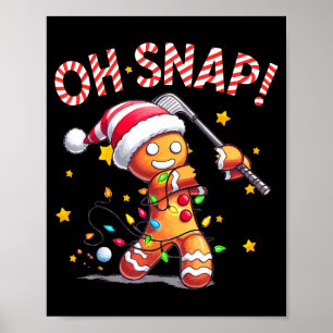 Poster Oh Snap Biscuit de Noël Golfeur Noël Golf